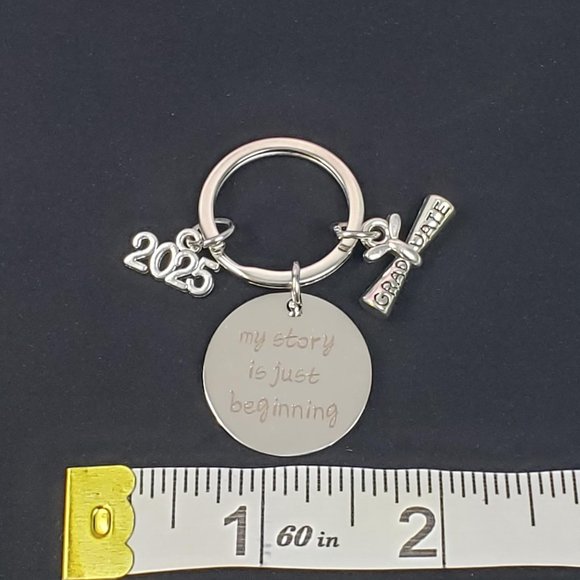 Class of 2025 Grad Inspirational Charm Key Chain "My Story Is Just Beginning" - Picture 3 of 3